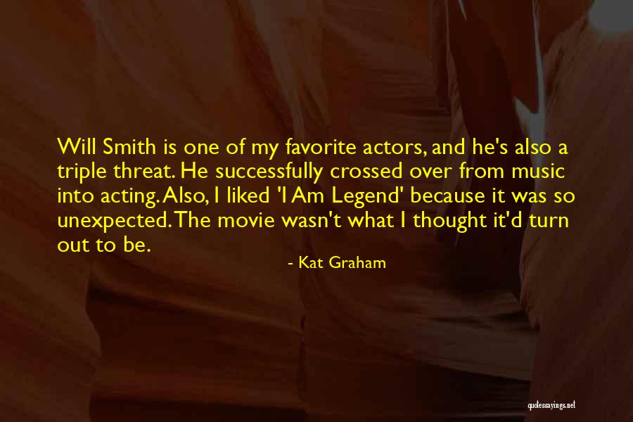 Kat Graham Quotes 1624949