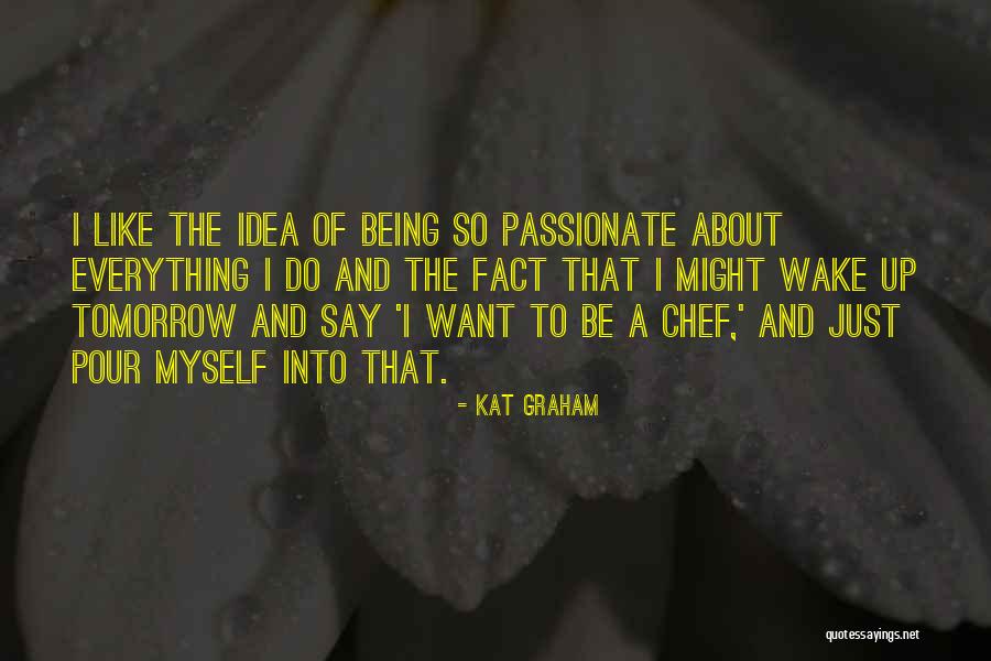 Kat Graham Quotes 1855955