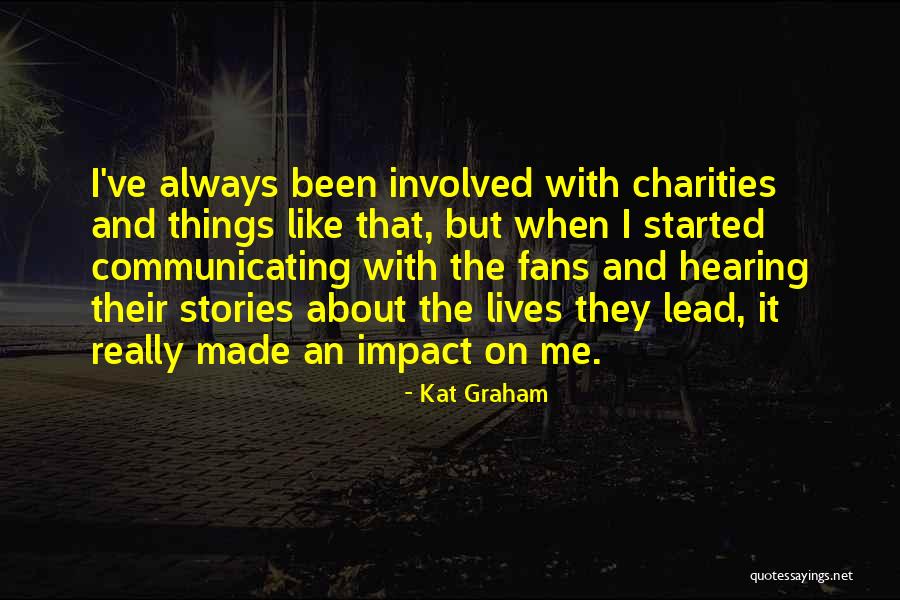 Kat Graham Quotes 756353