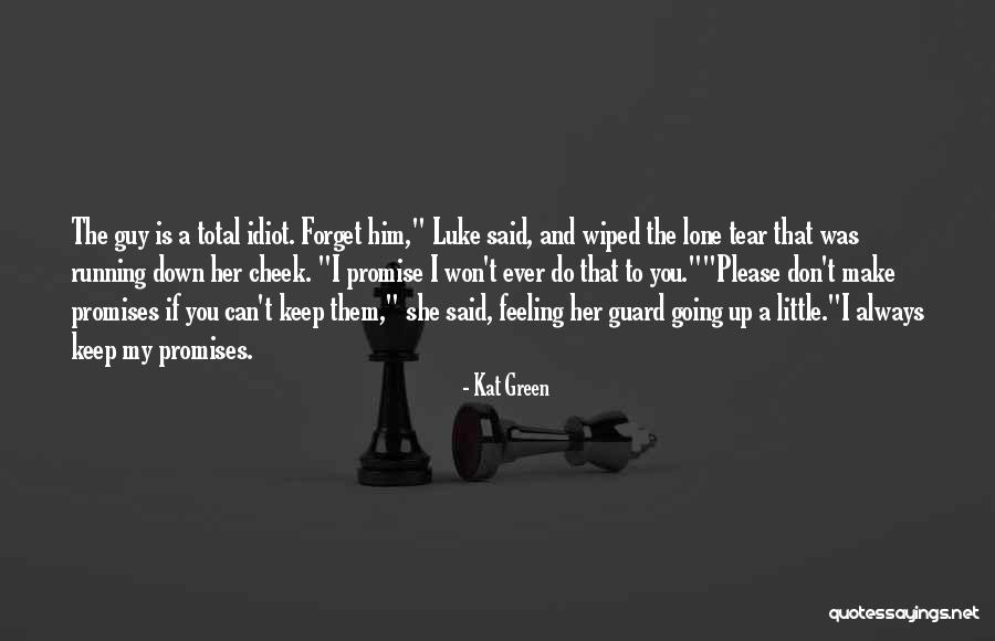 Kat Green Quotes 1509987 Kat Green Quotes 1509987