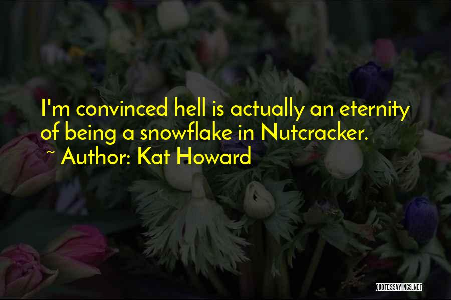 Kat Howard Quotes 149868