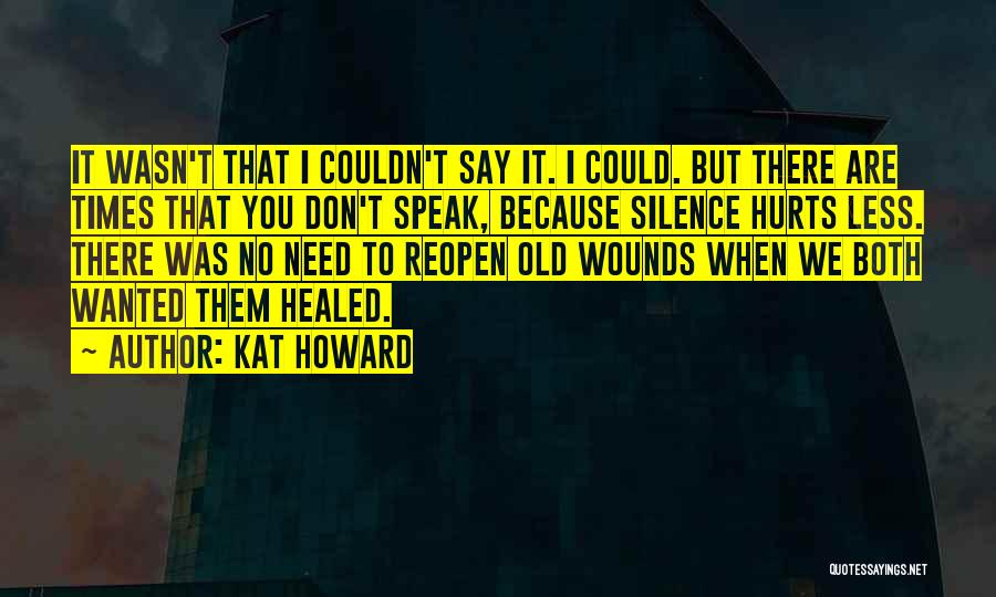 Kat Howard Quotes 2230768