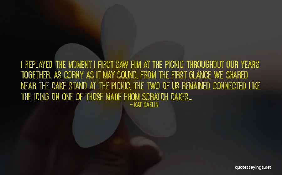 Kat Kaelin Quotes 970403 Kat Kaelin Quotes 970403