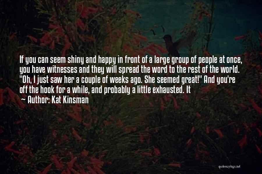 Kat Kinsman Quotes 2009925