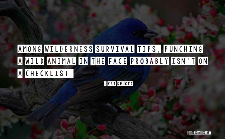 Kat Kruger Quotes 1426256 Kat Kruger Quotes 1426256