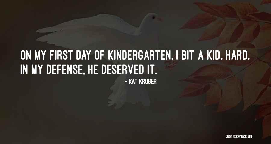 Kat Kruger Quotes 1960658 Kat Kruger Quotes 1960658