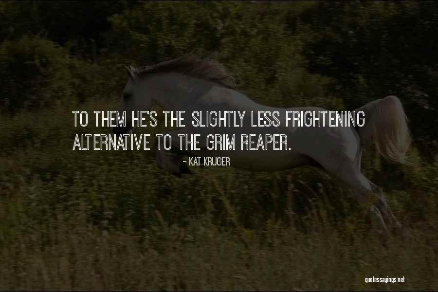 Kat Kruger Quotes 2115658 Kat Kruger Quotes 2115658