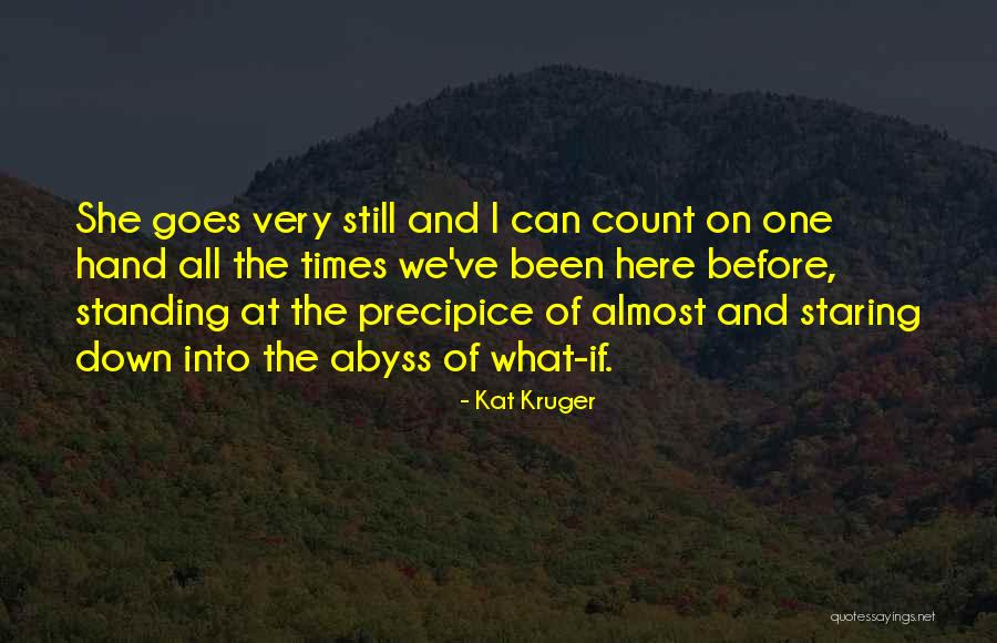 Kat Kruger Quotes 81727