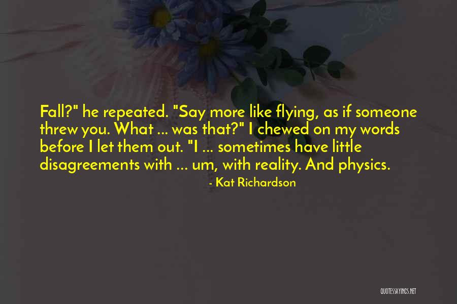 Kat Richardson Quotes 451959