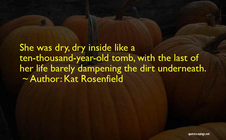 Kat Rosenfield Quotes 1229914