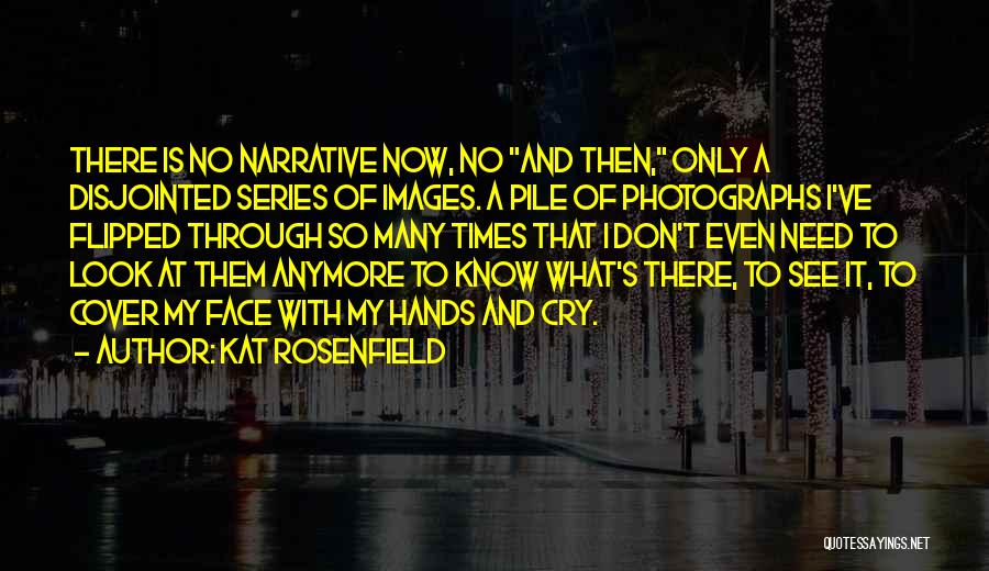 Kat Rosenfield Quotes 1337288