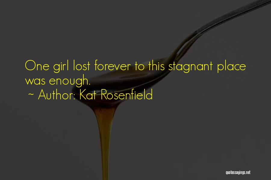 Kat Rosenfield Quotes 1966640