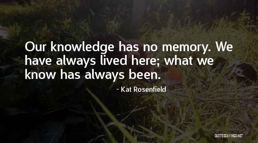 Kat Rosenfield Quotes 2202623