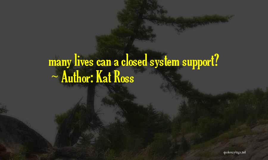 Kat Ross Quotes 1557601