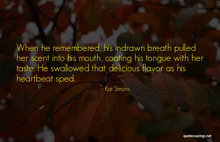 Kat Simons Quotes 1682716