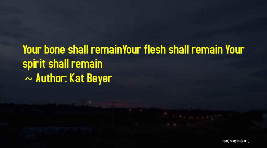 Kat-tun Quotes By Kat Beyer