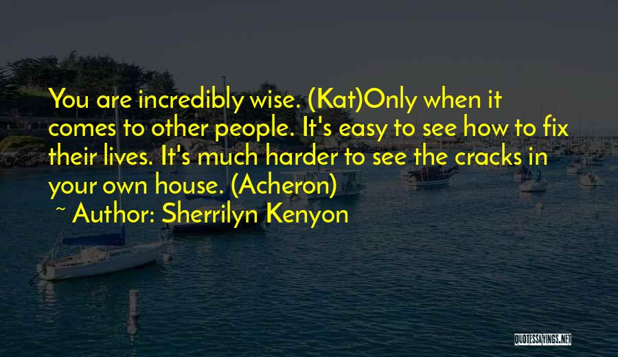 Kat-tun Quotes By Sherrilyn Kenyon