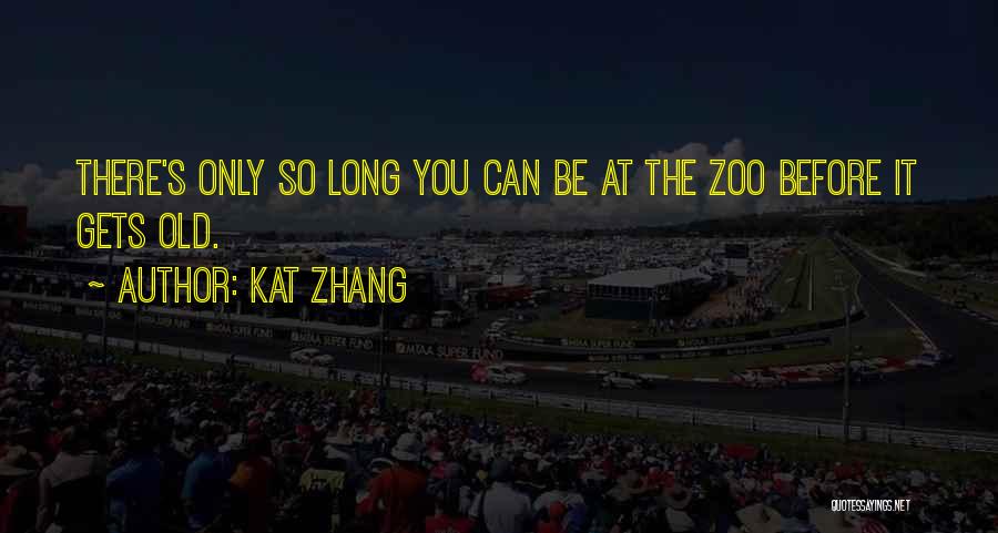 Kat V D Quotes By Kat Zhang