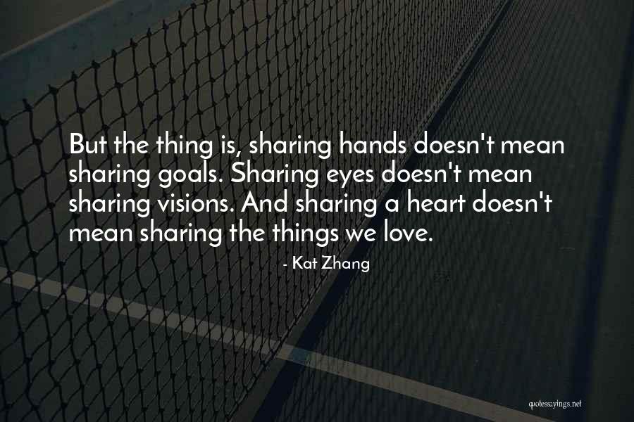 Kat Zhang Quotes 1568479