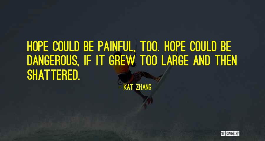 Kat Zhang Quotes 718222