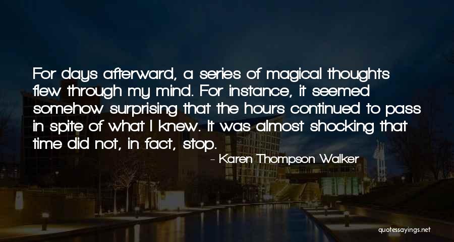 Kata Kata Buat Quotes By Karen Thompson Walker Kata Kata Buat Quotes By Karen Thompson Walker