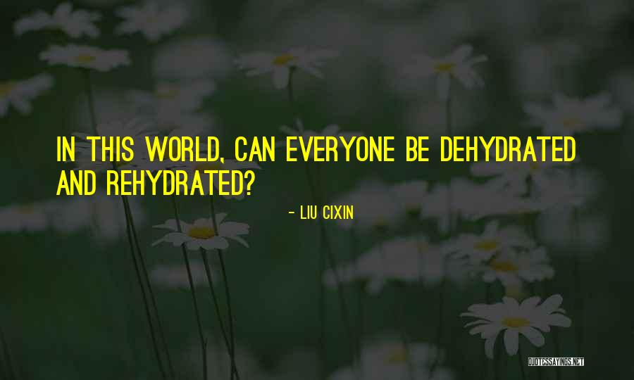 Kata Kata Kangen Quotes By Liu Cixin Kata Kata Kangen Quotes By Liu Cixin