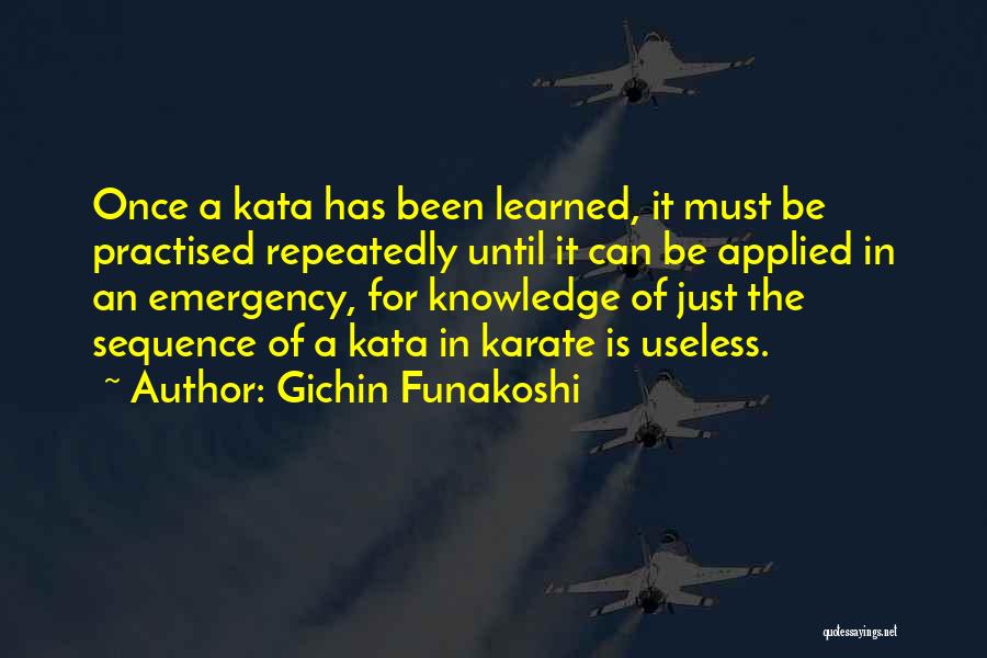 Kata Quotes By Gichin Funakoshi