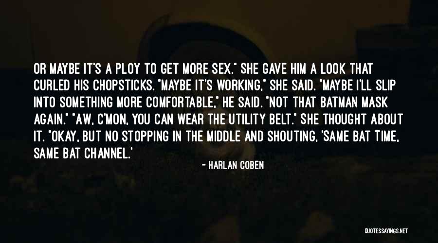 Katahira Engineers Quotes By Harlan Coben Katahira Engineers Quotes By Harlan Coben
