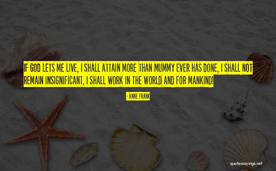 Katahira Mayumi Quotes By Anne Frank Katahira Mayumi Quotes By Anne Frank