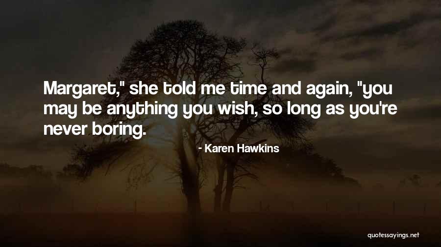 Kataja Event Quotes By Karen Hawkins Kataja Event Quotes By Karen Hawkins