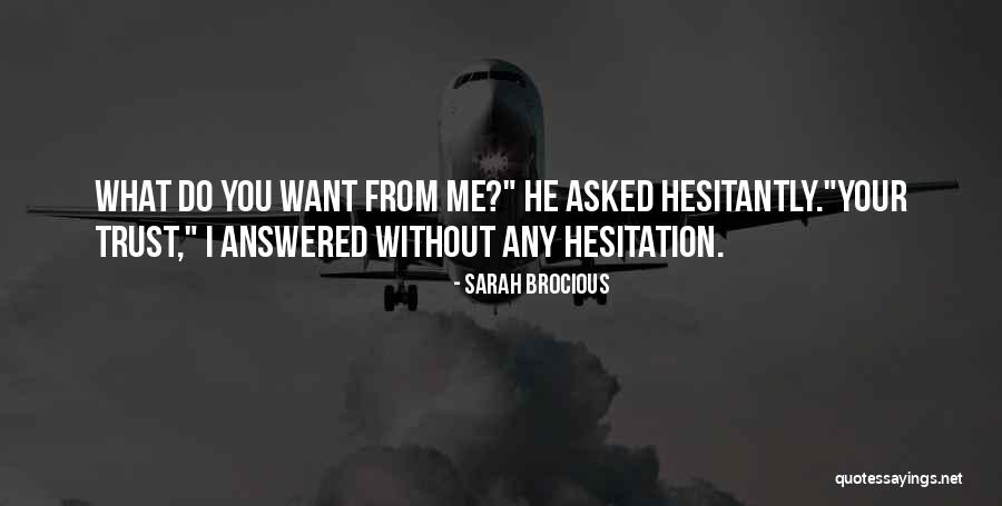 Katakawan Quotes By Sarah Brocious Katakawan Quotes By Sarah Brocious