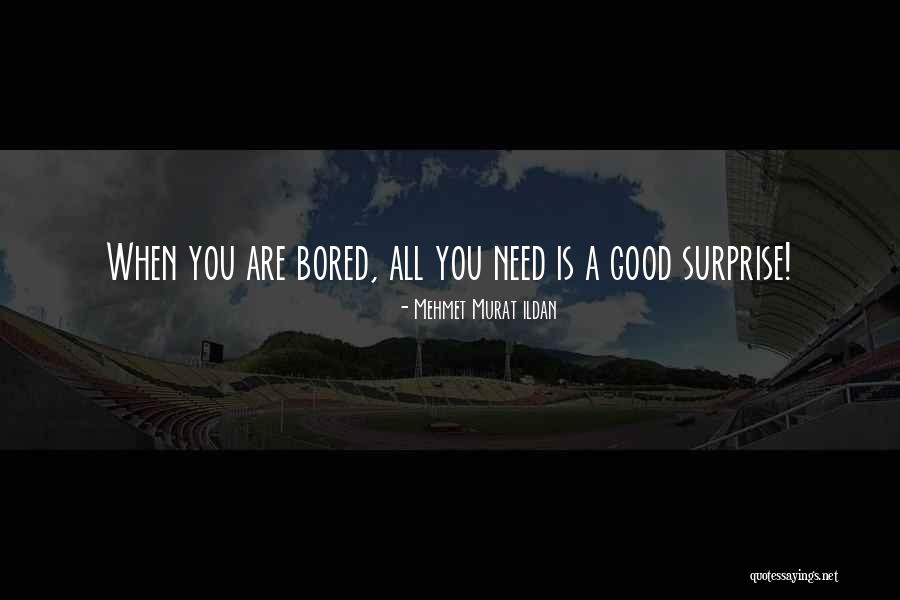Kataklizm Cda Quotes By Mehmet Murat Ildan Kataklizm Cda Quotes By Mehmet Murat Ildan