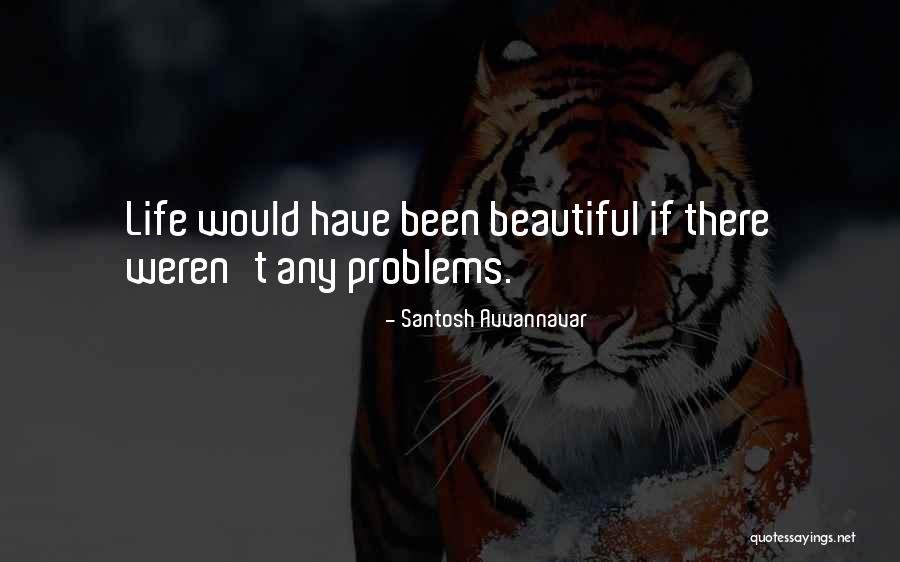 Katalin Street Quotes By Santosh Avvannavar Katalin Street Quotes By Santosh Avvannavar