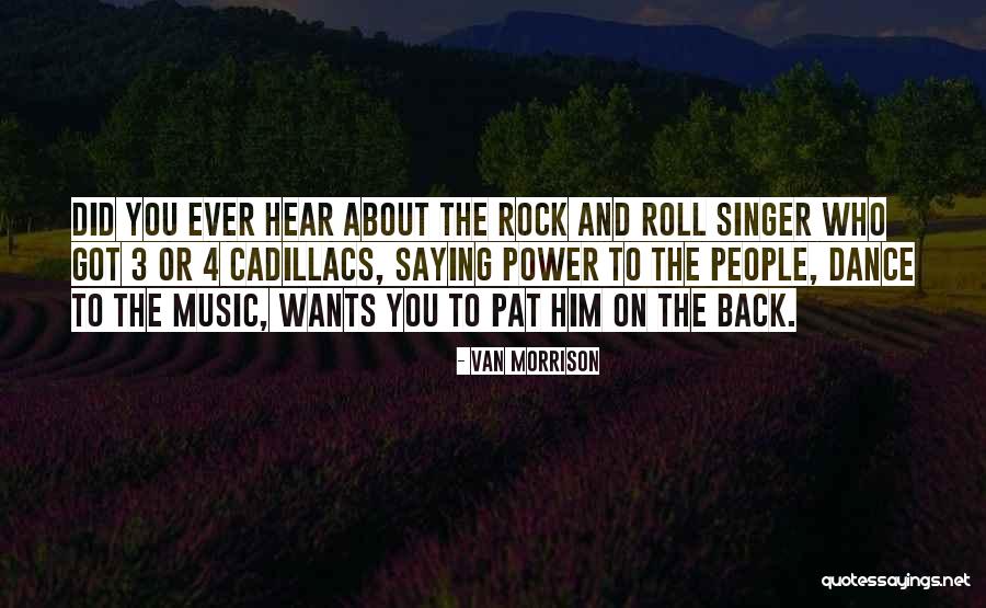 Katamadze Shorena Quotes By Van Morrison Katamadze Shorena Quotes By Van Morrison