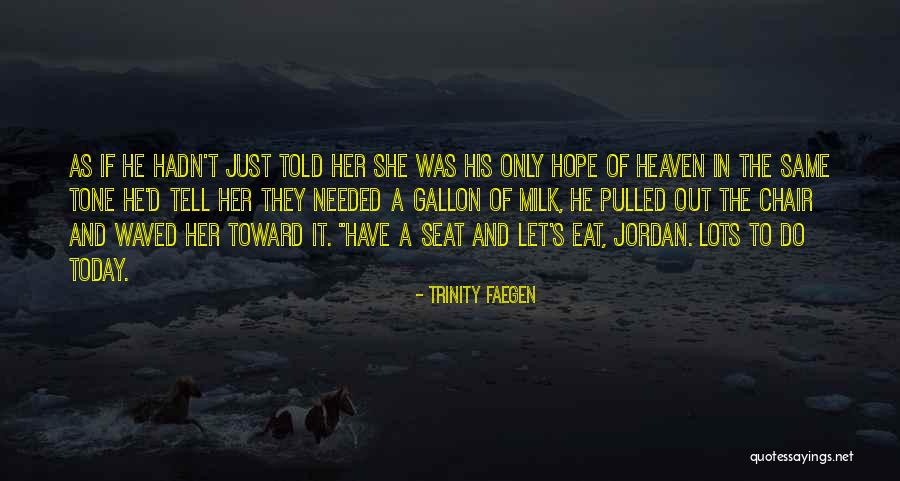 Katana Sushi Quotes By Trinity Faegen Katana Sushi Quotes By Trinity Faegen
