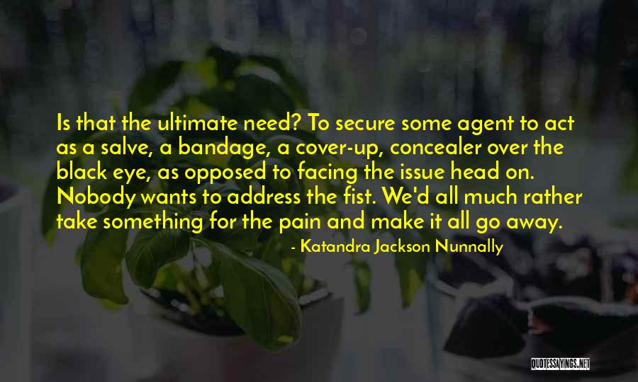 Katandra Jackson Nunnally Quotes 153247