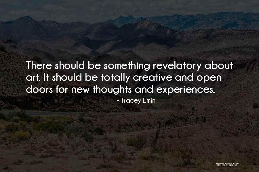 Katanya Ingram Quotes By Tracey Emin Katanya Ingram Quotes By Tracey Emin
