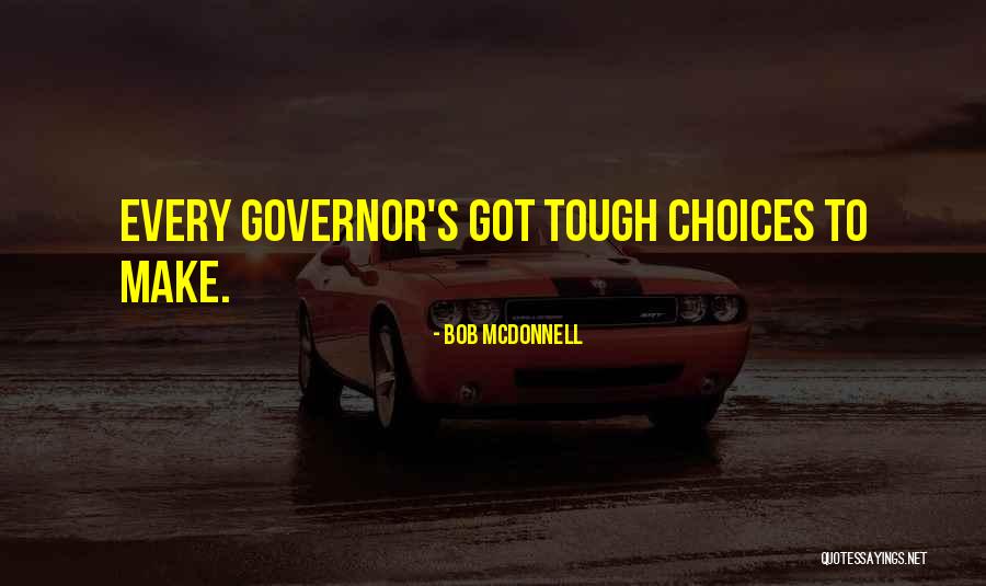 Katarak Quotes By Bob McDonnell Katarak Quotes By Bob McDonnell