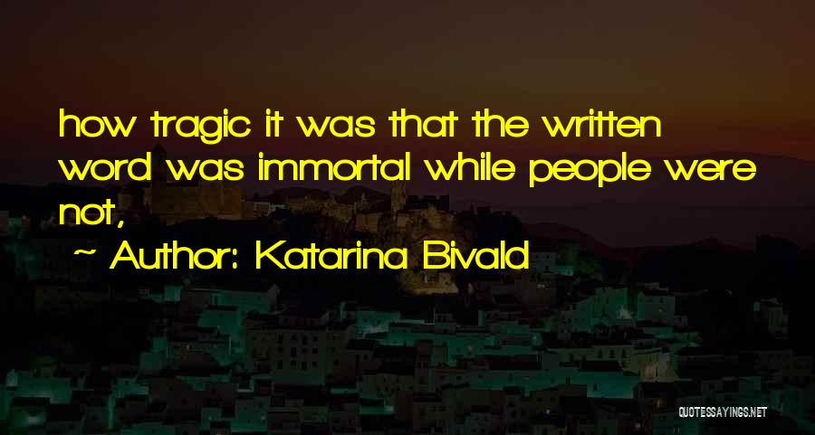 Katarina Bivald Quotes 2135343