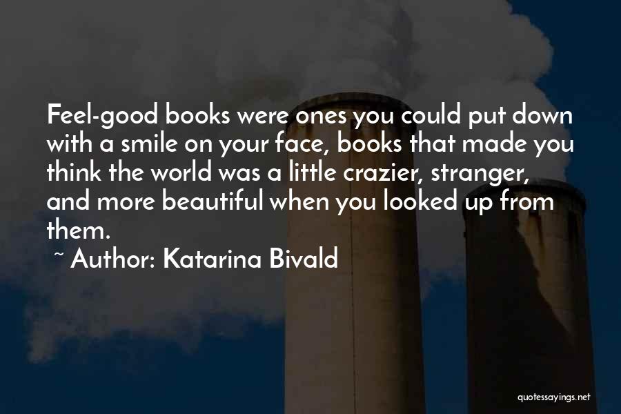 Katarina Bivald Quotes 223624