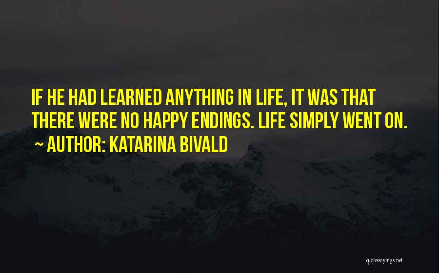 Katarina Bivald Quotes 303361