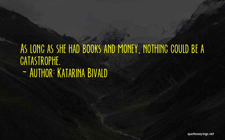 Katarina Bivald Quotes 406581