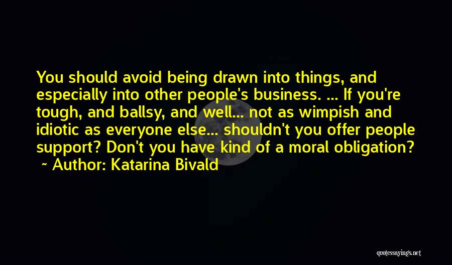 Katarina Bivald Quotes 575465