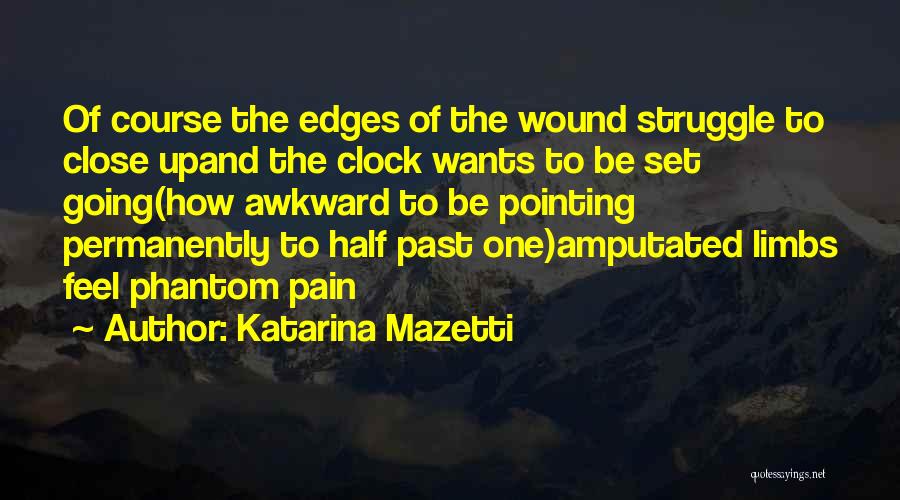 Katarina Mazetti Quotes 2065004