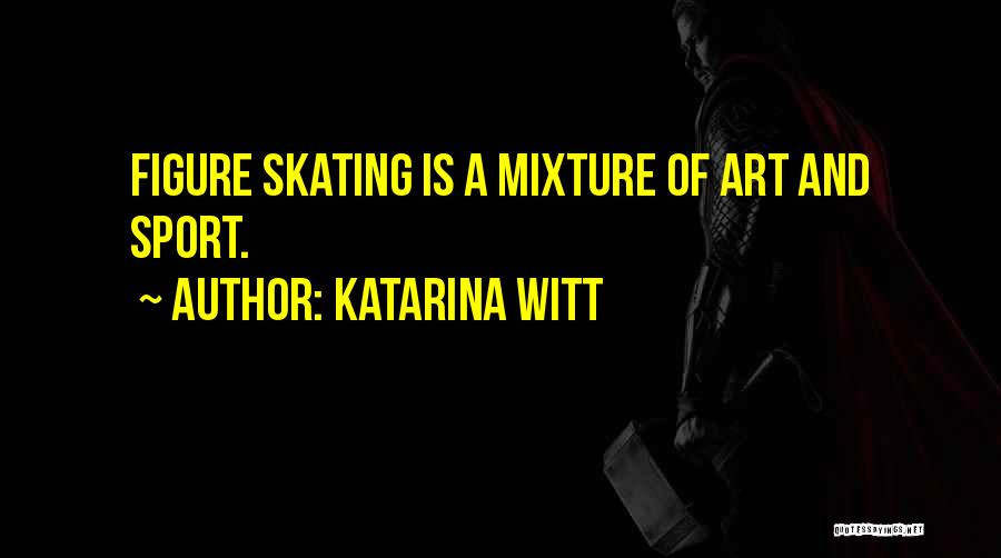 Katarina Witt Quotes 1092190