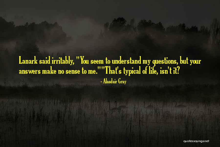 Kataryna Wolczuk Quotes By Alasdair Gray Kataryna Wolczuk Quotes By Alasdair Gray