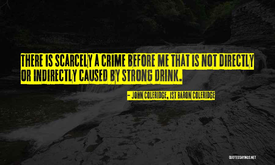 Katashi Bnha Quotes By John Coleridge, 1st Baron Coleridge Katashi Bnha Quotes By John Coleridge, 1st Baron Coleridge