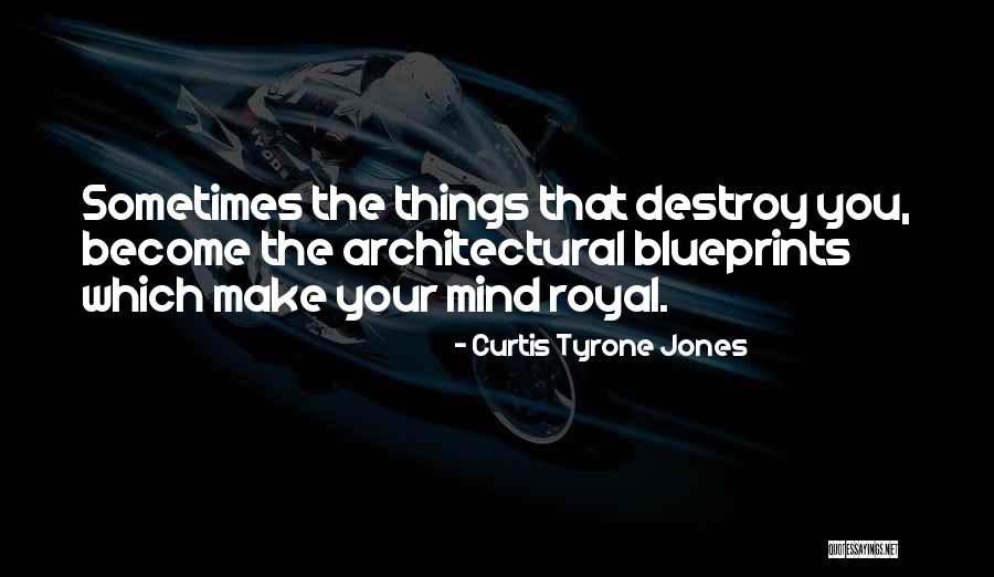 Katatagan Ng Loob Quotes By Curtis Tyrone Jones