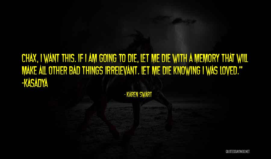 Kataxenna Kovas Age Quotes By Karen Swart Kataxenna Kovas Age Quotes By Karen Swart