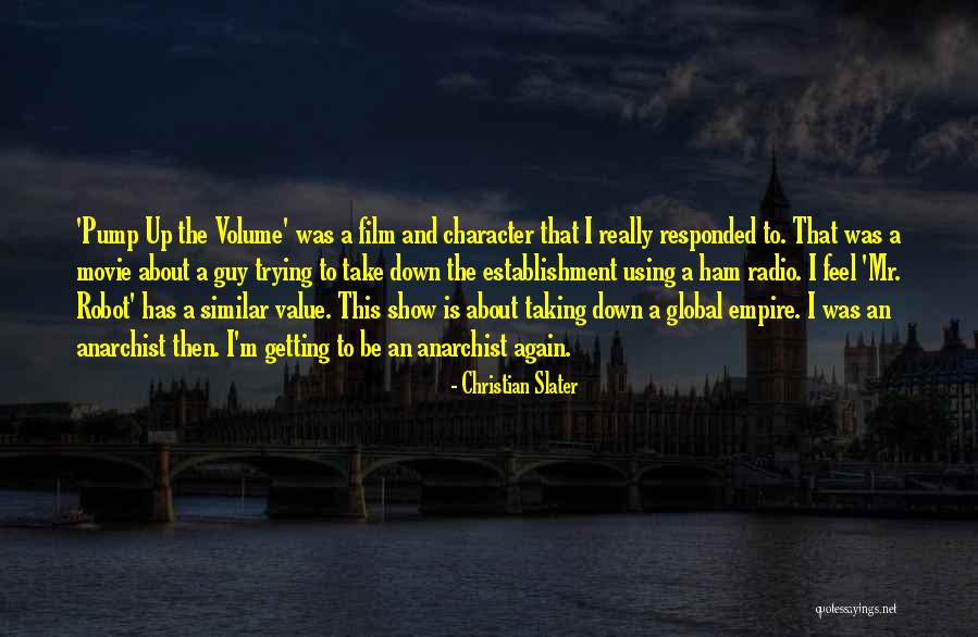 Katayuan Kahulugan Quotes By Christian Slater Katayuan Kahulugan Quotes By Christian Slater